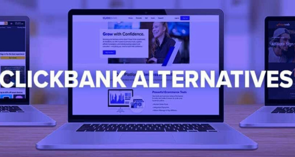 6 Best Clickbank Alternatives to Try