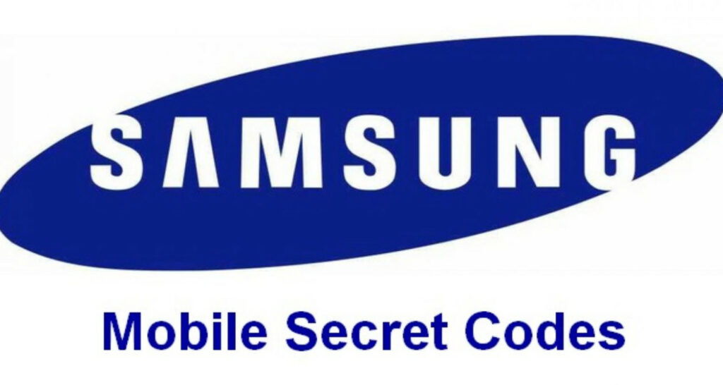 150+ Hidden Samsung Secret Codes - Complete Series