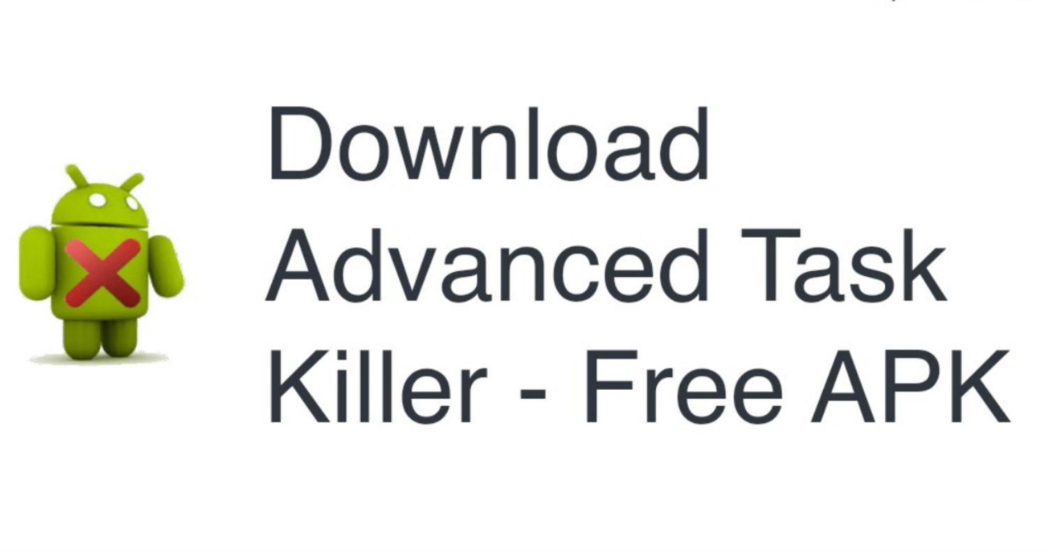 advanced task killer