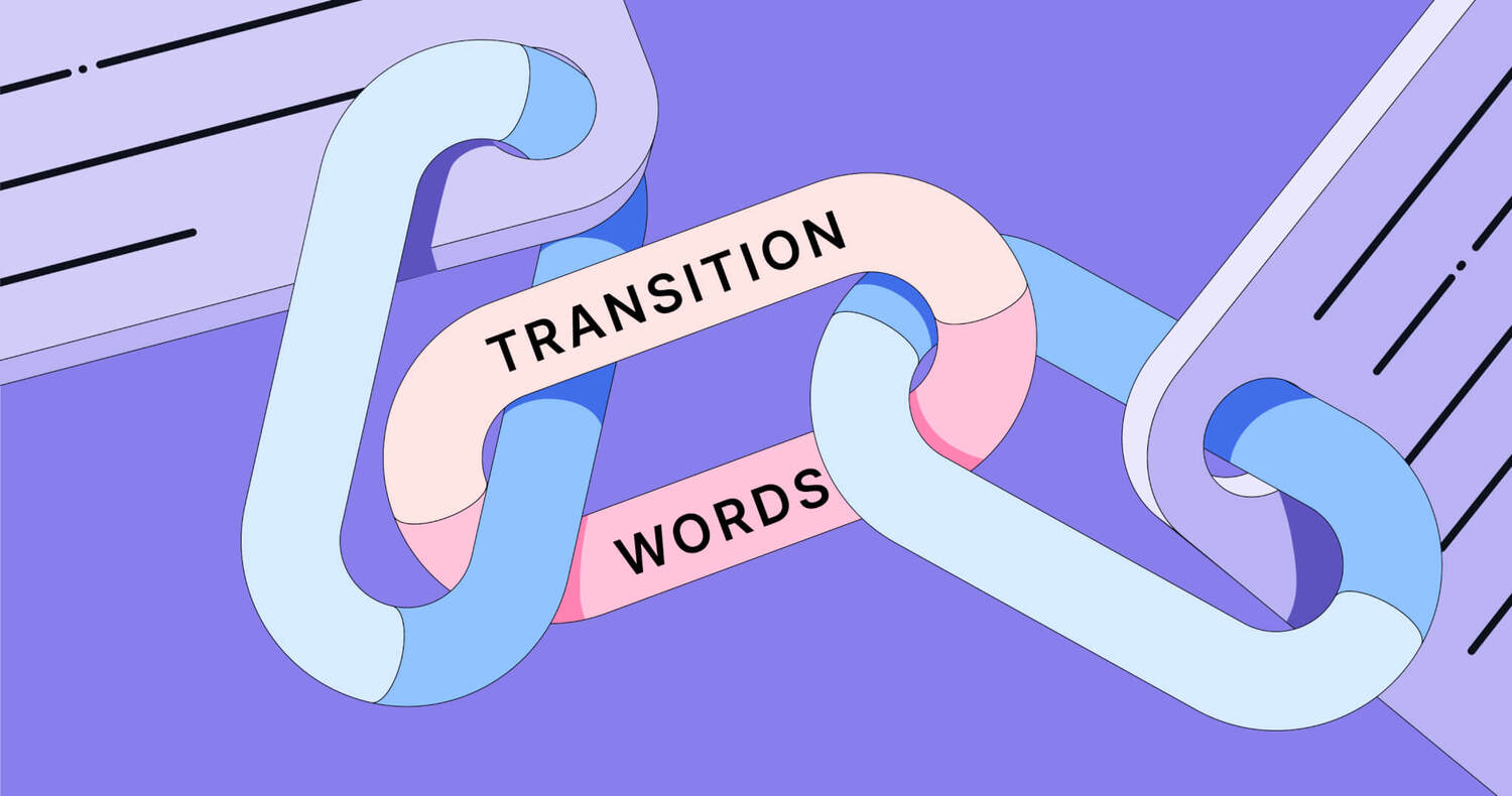 start a paragraph in an essay with the Use of Transition Words