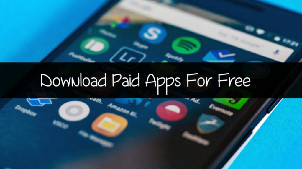 how to download paid apps for free on Android without root