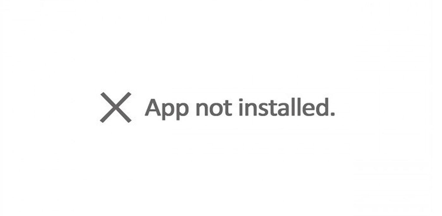 app not installed