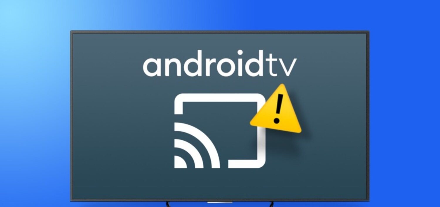 casting not working on android tv